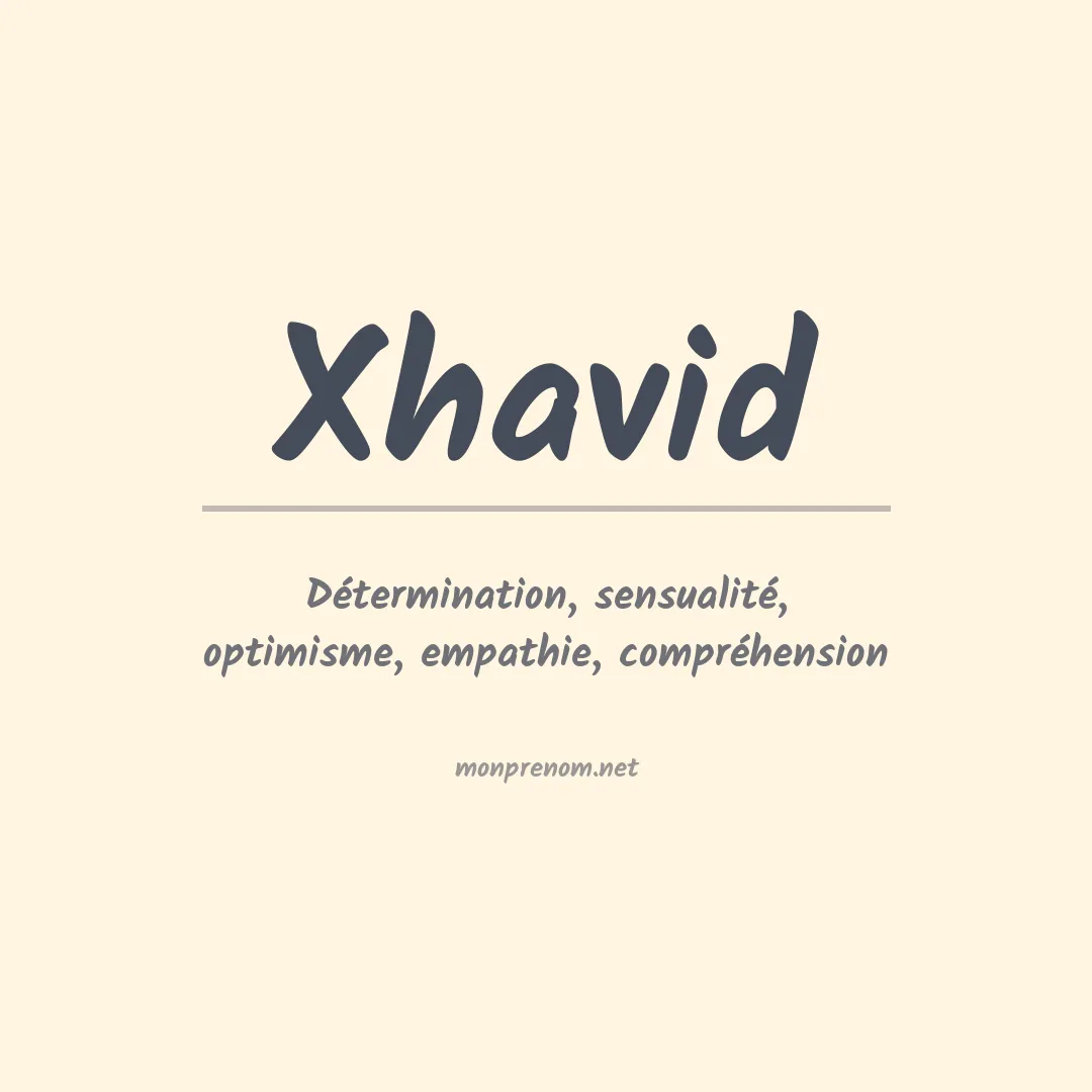 Signification du prénom Xhavid