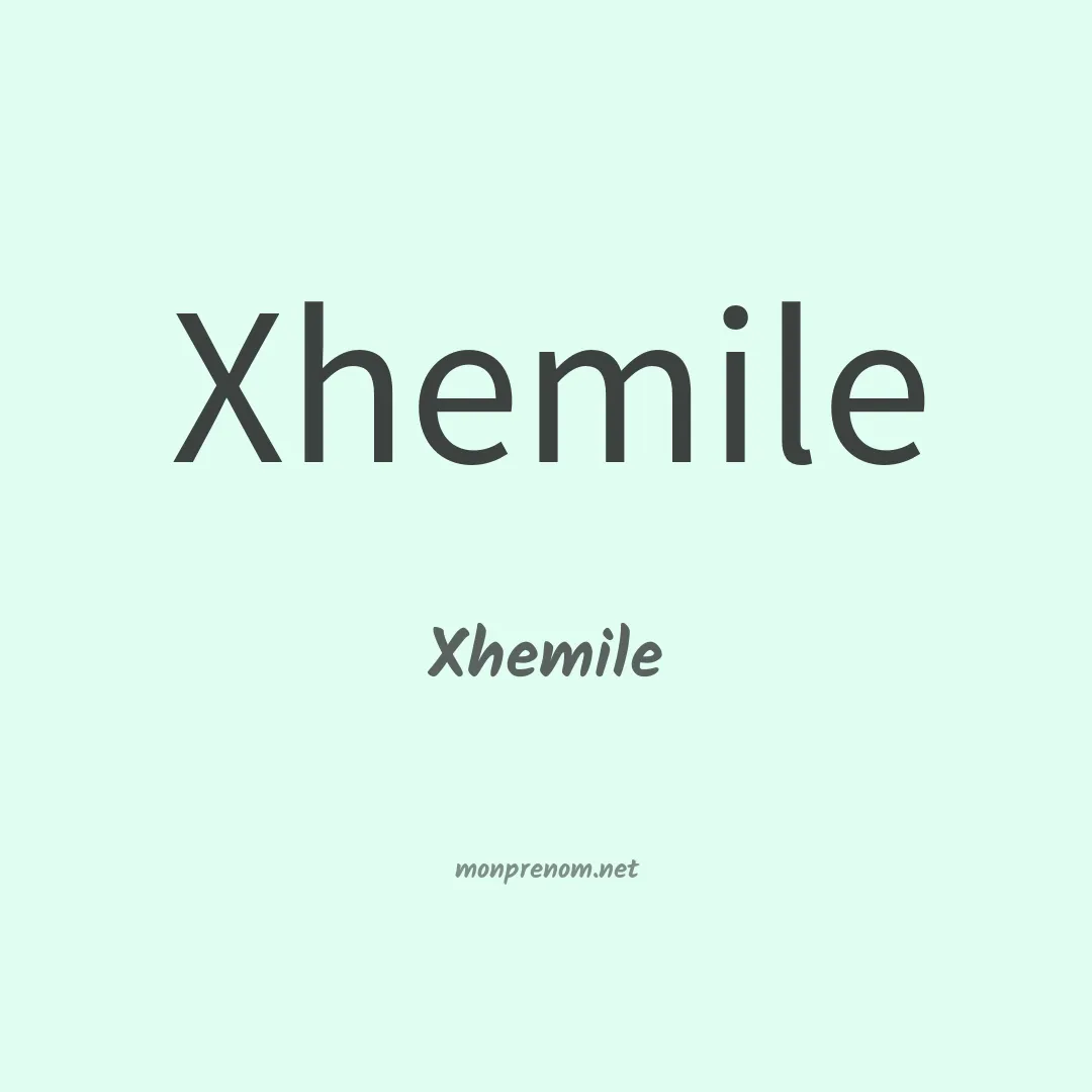 Xhemile en chinois