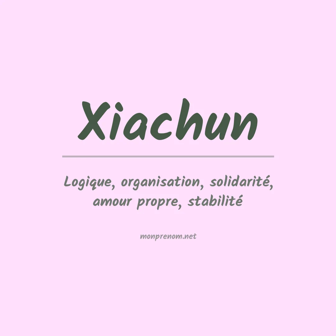 Signification du prénom Xiachun