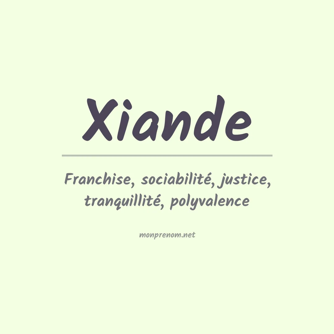 Signification du prénom Xiande