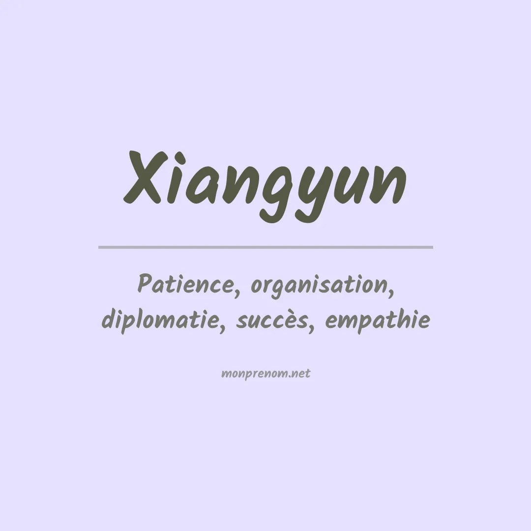 Signification du prénom Xiangyun