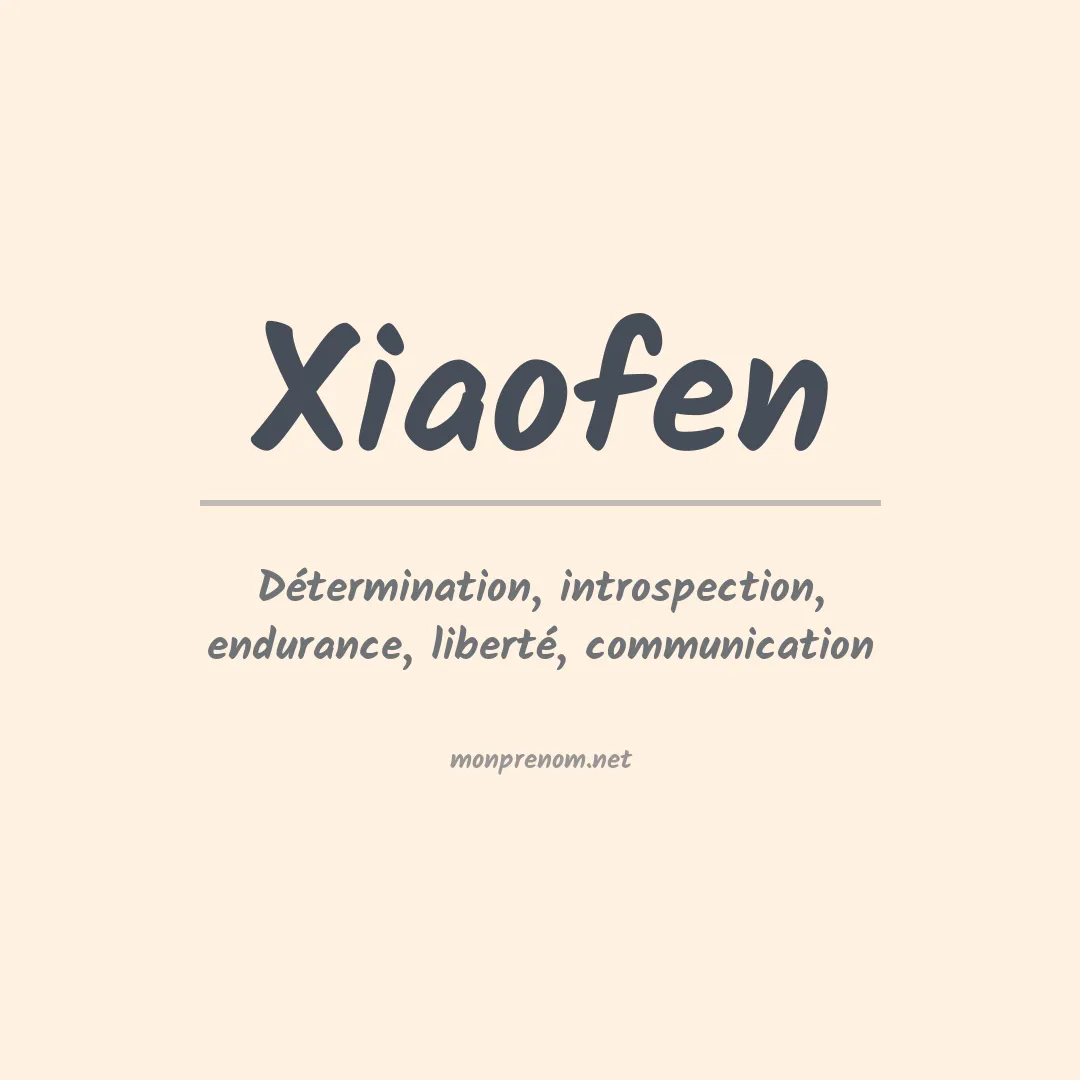 Prénom Xiaofen