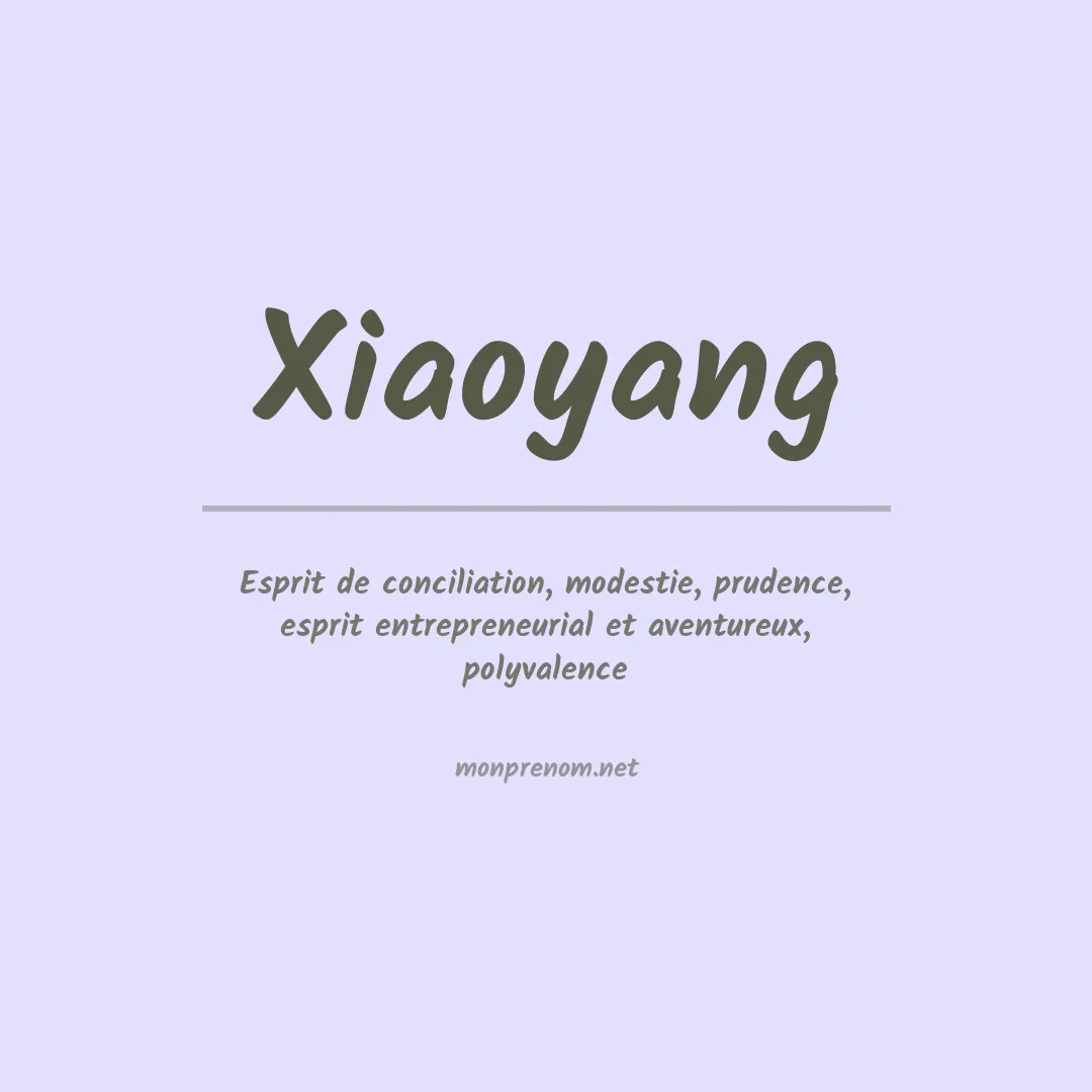 Signification du prénom Xiaoyang