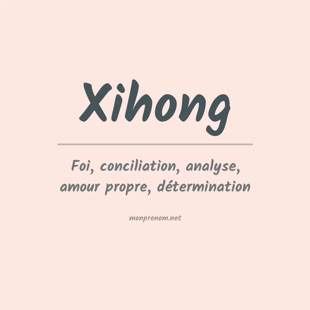 Prénom Xihong