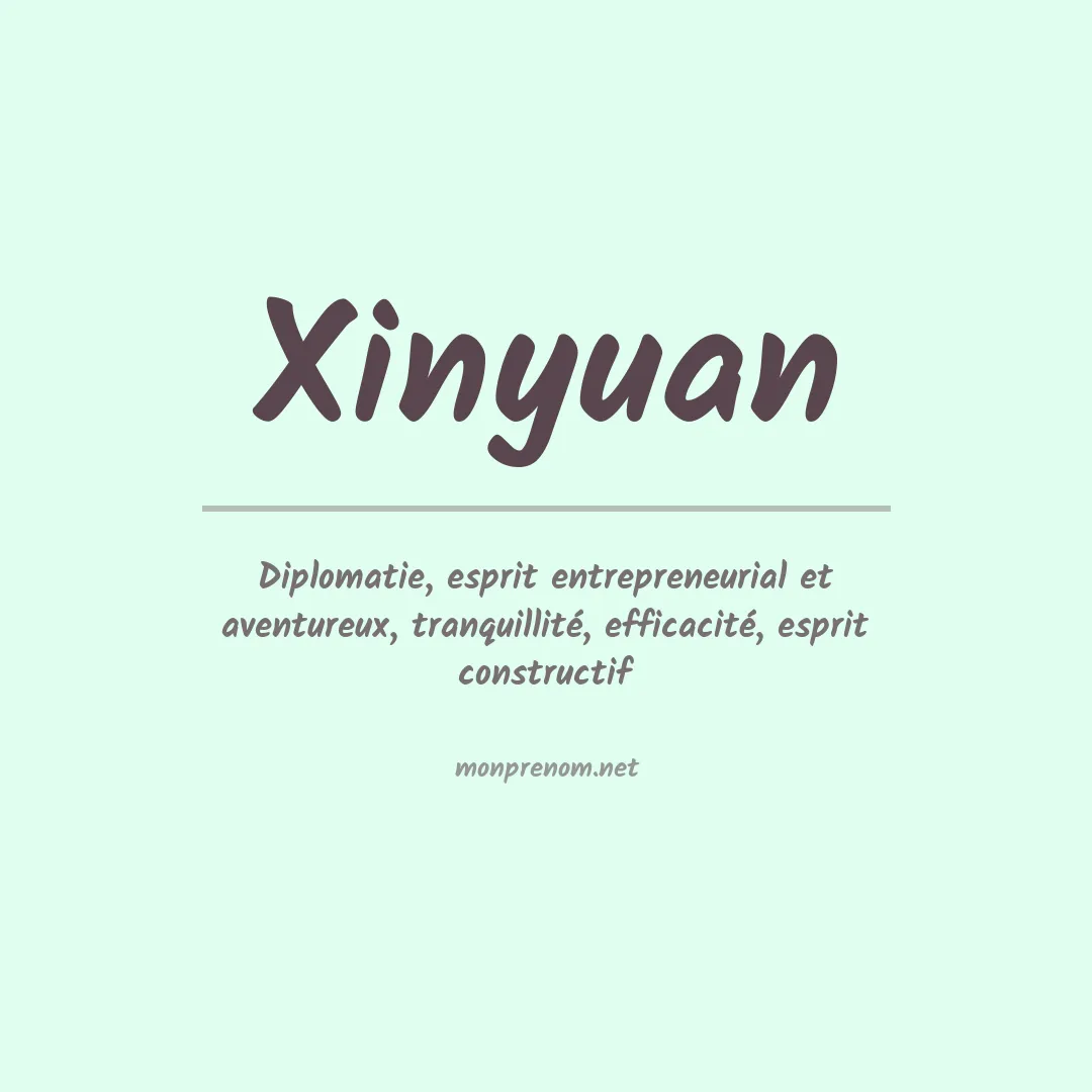 Signification du prénom Xinyuan