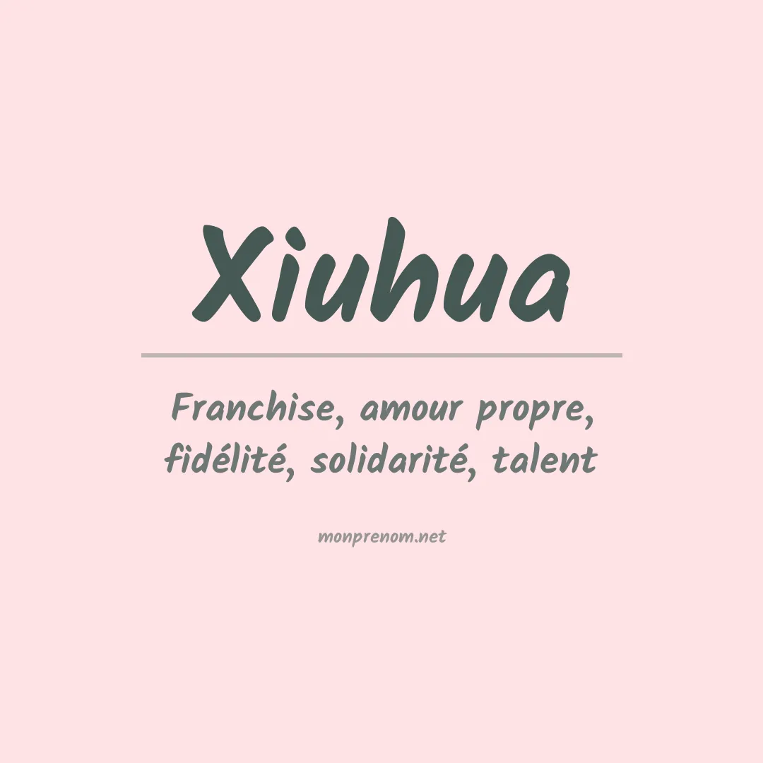 Prénom Xiuhua