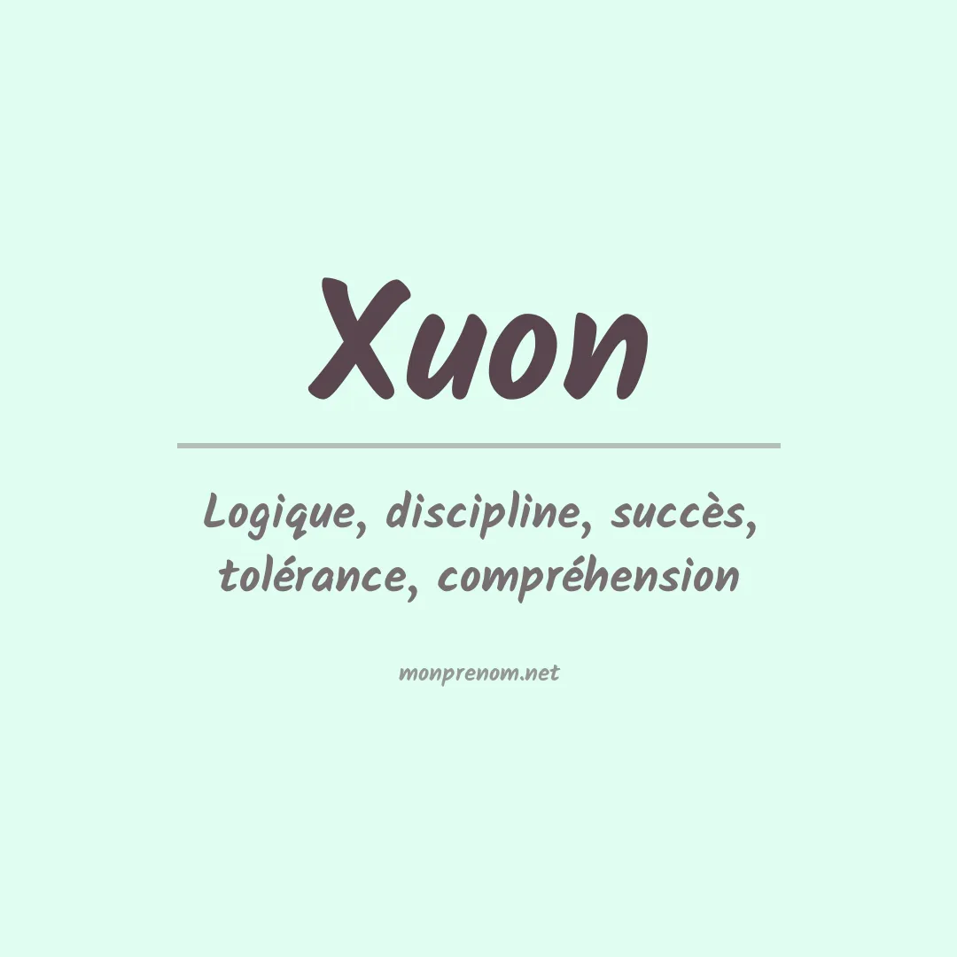 Signification du prénom Xuon