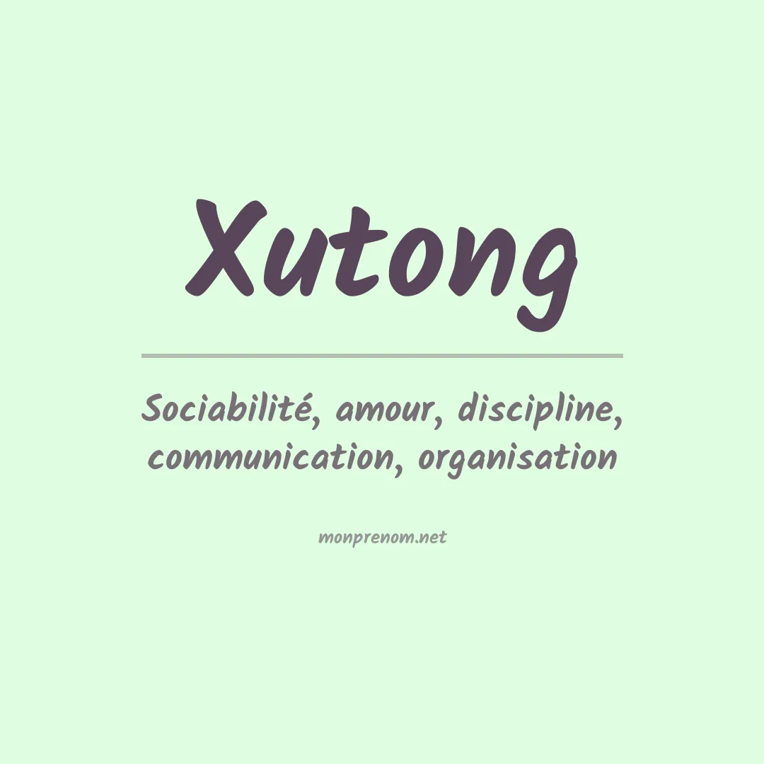 Prénom Xutong