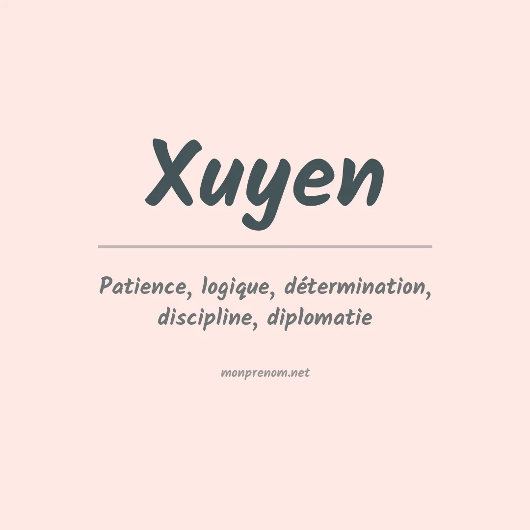 Signification du prénom Xuyen