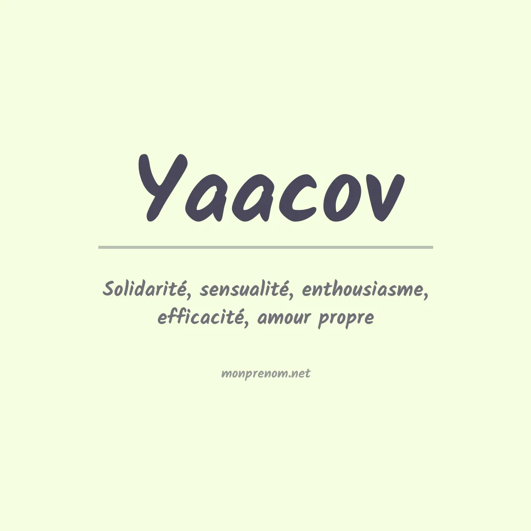 Signification du prénom Yaacov