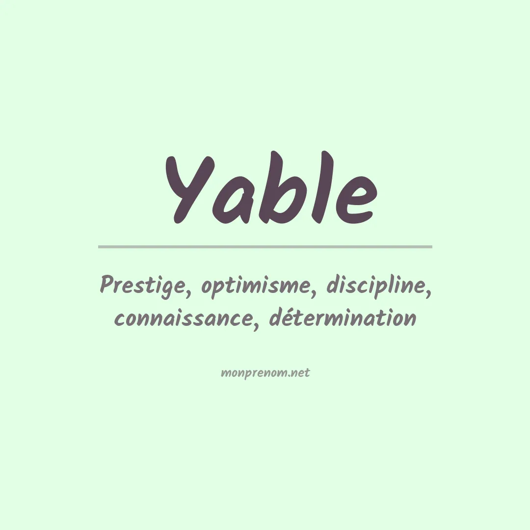 Signification du prénom Yable