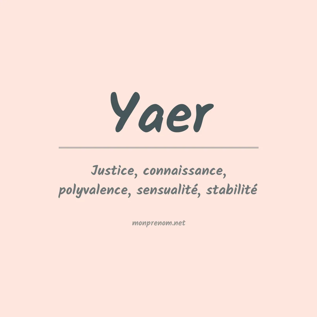 Signification du prénom Yaer