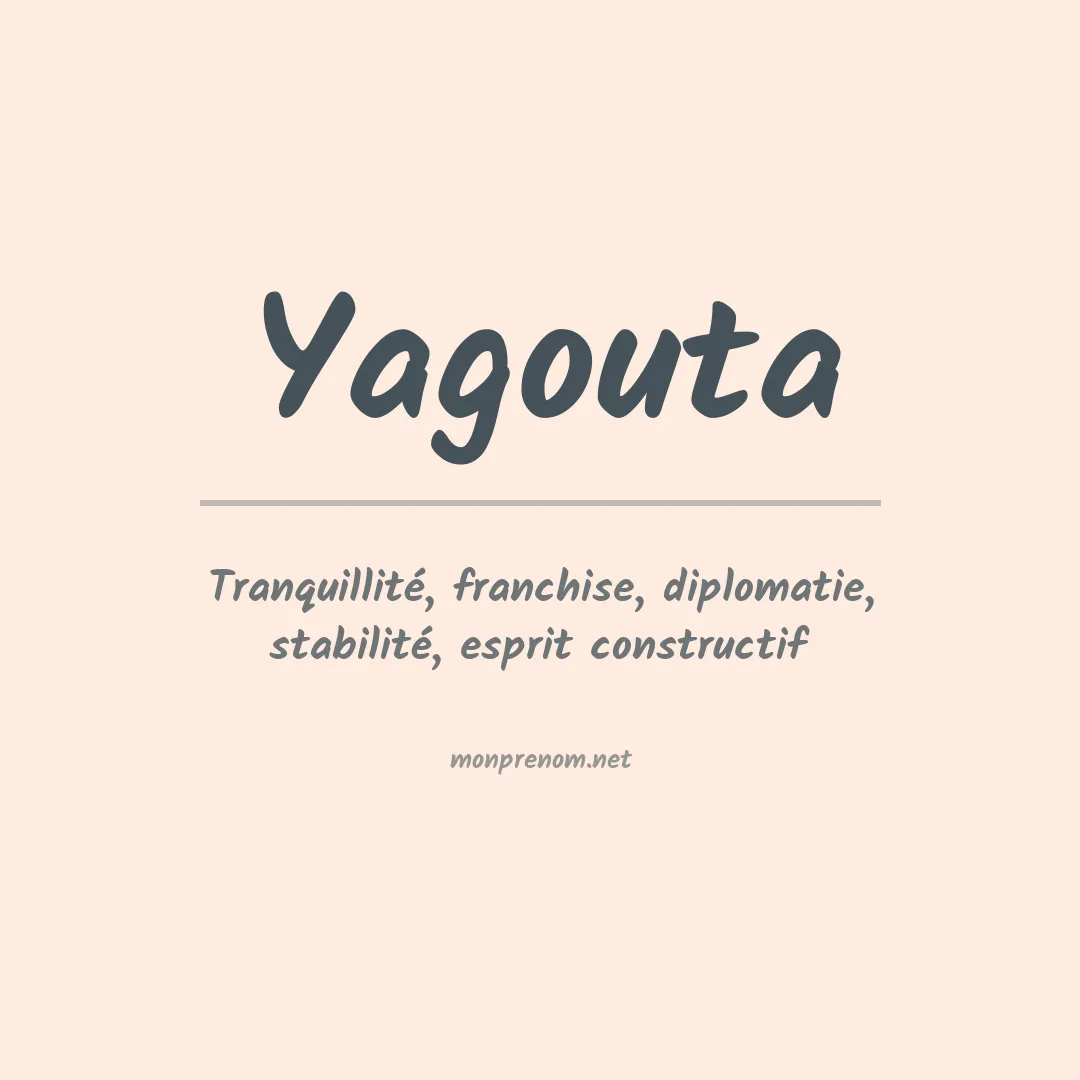 Signification du prénom Yagouta