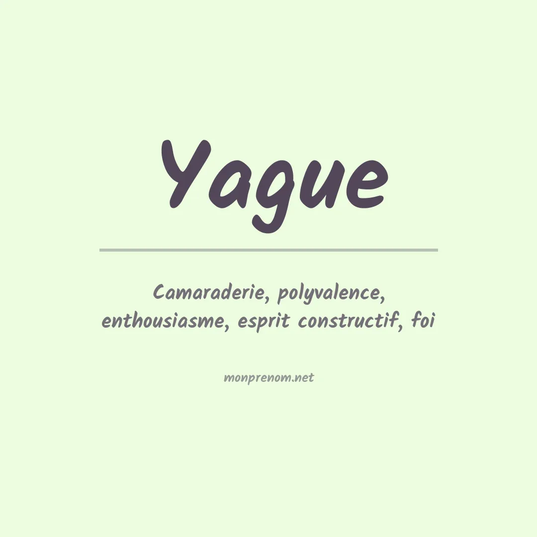 Signification du prénom Yague