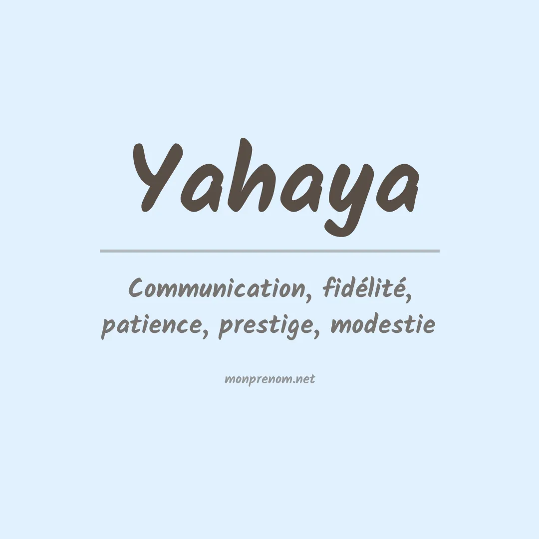 Signification du prénom Yahaya