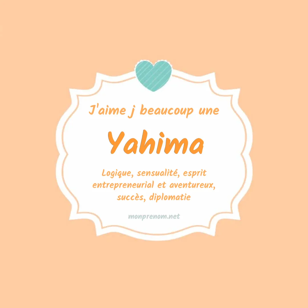 J'aime beaucoup Yahima