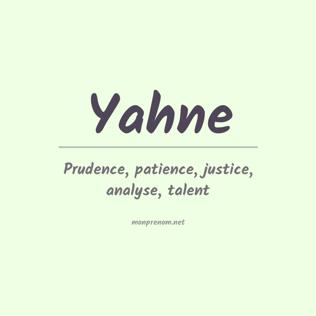 Signification du prénom Yahne