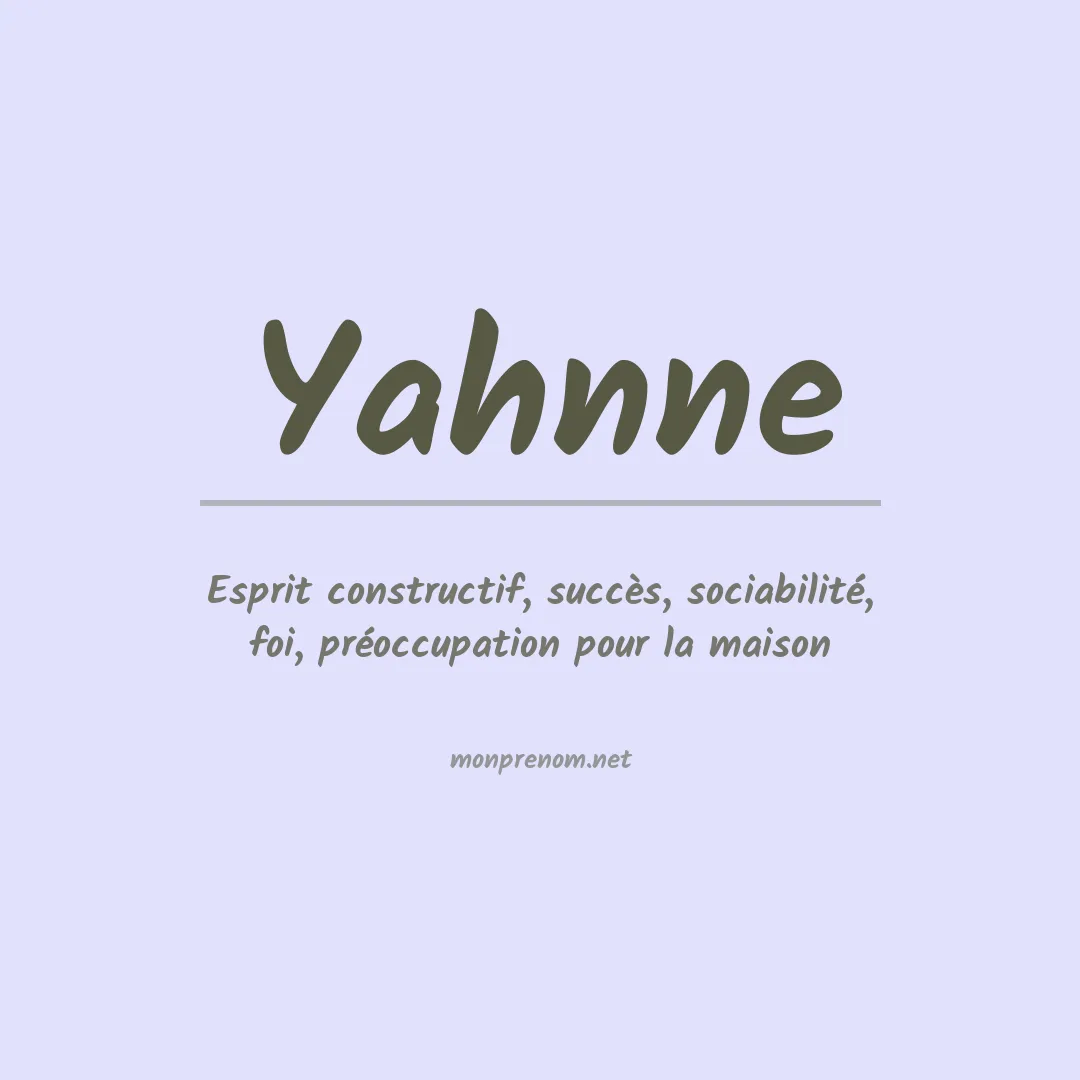 Signification du prénom Yahnne