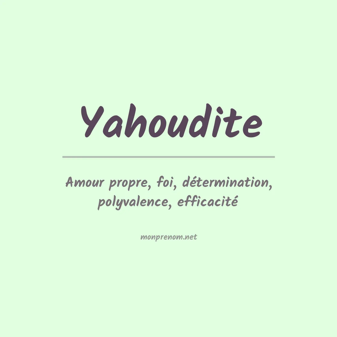 Signification du prénom Yahoudite