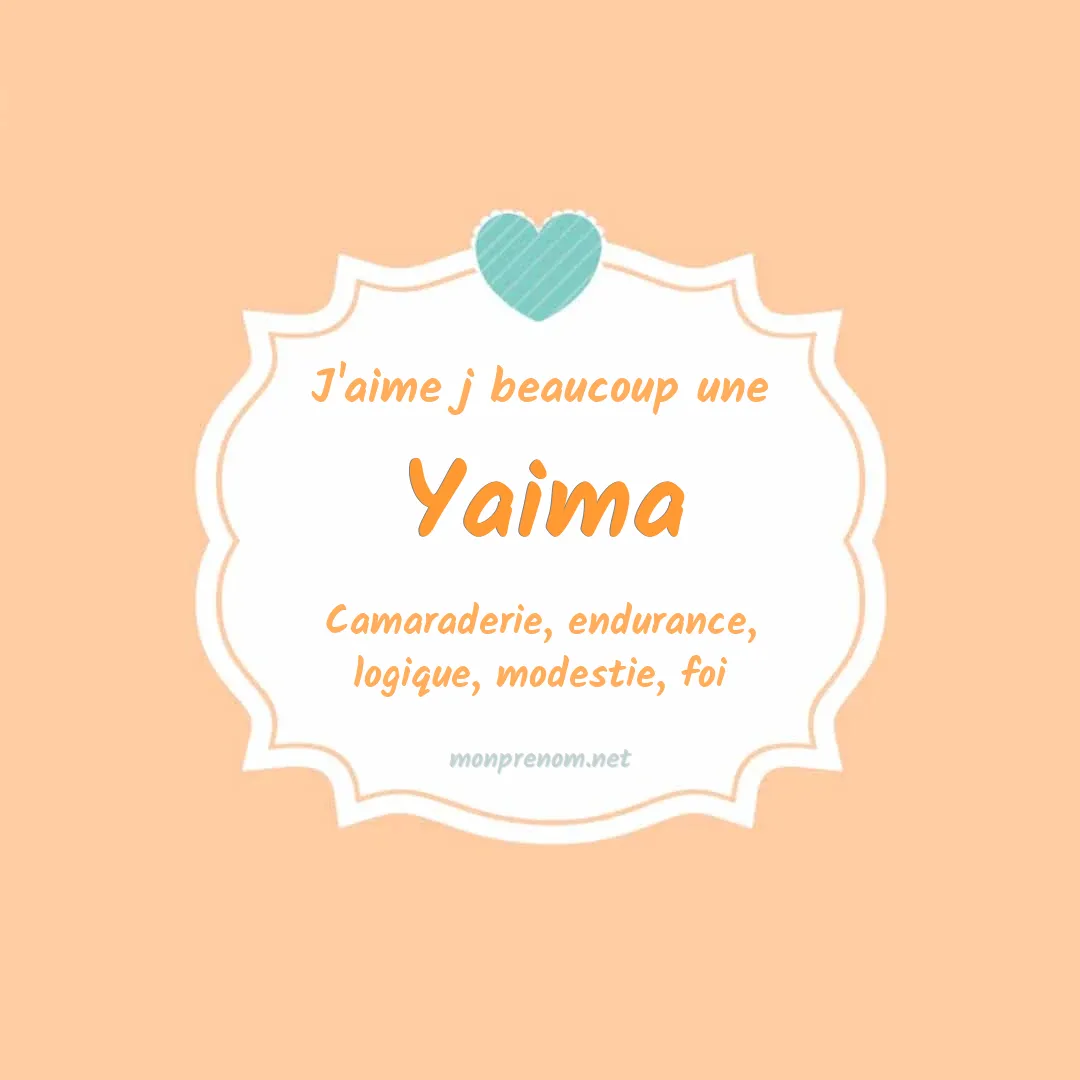 J'aime beaucoup Yaima