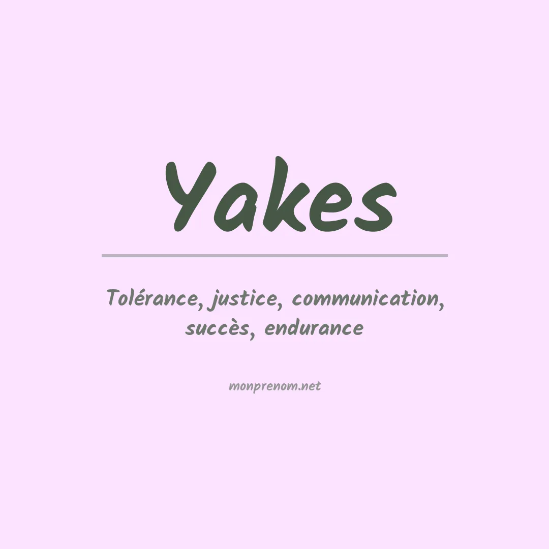 Prénom Yakes