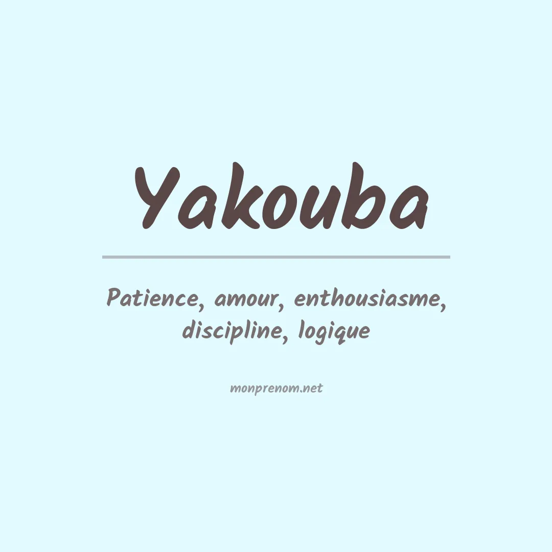 Signification du prénom Yakouba