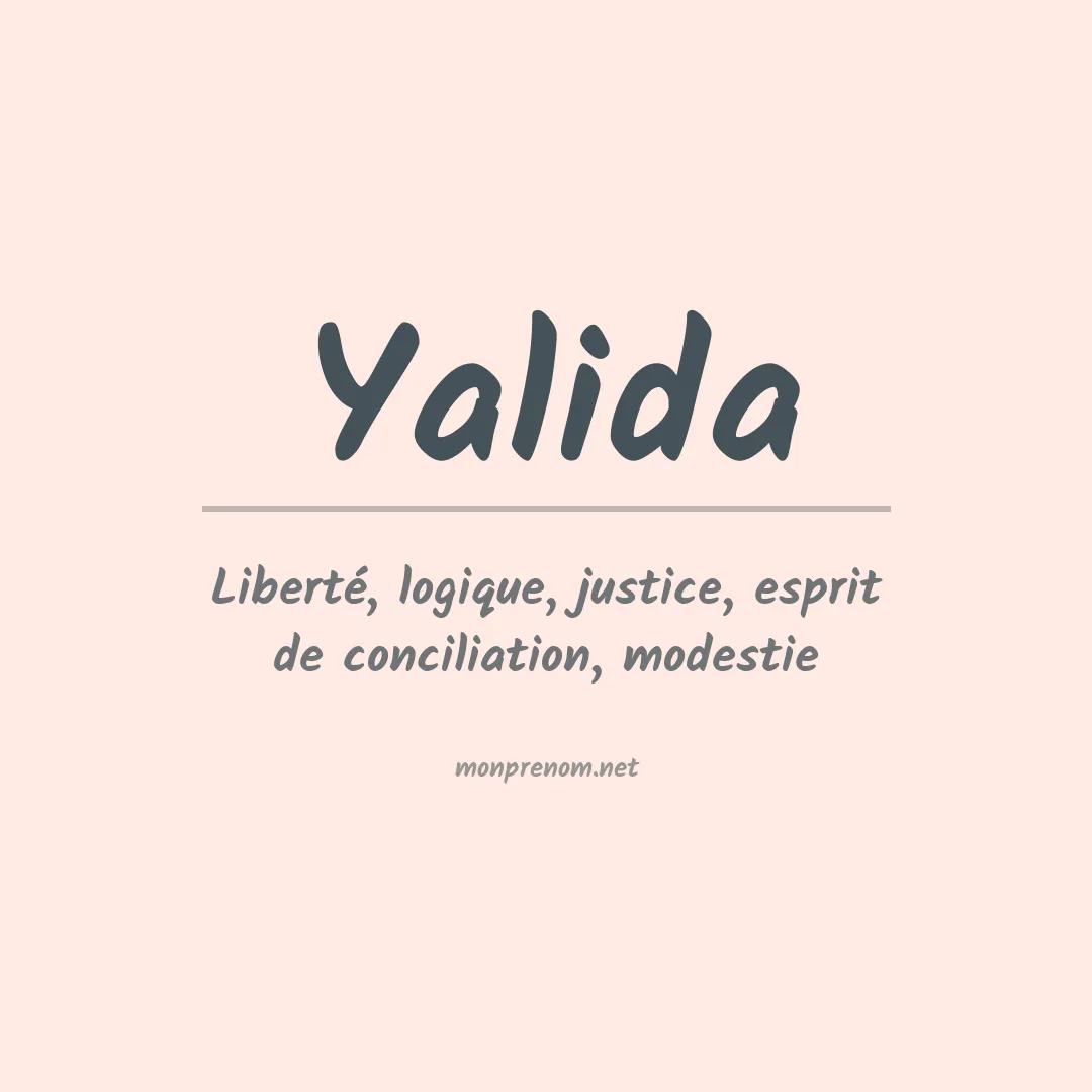 Signification du prénom Yalida