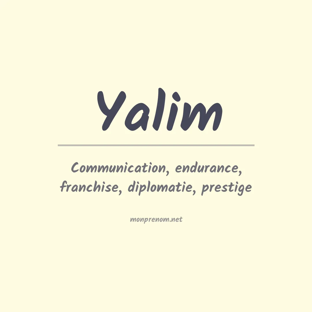 Signification du prénom Yalim