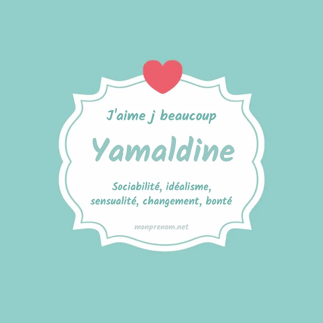 J'aime beaucoup Yamaldine