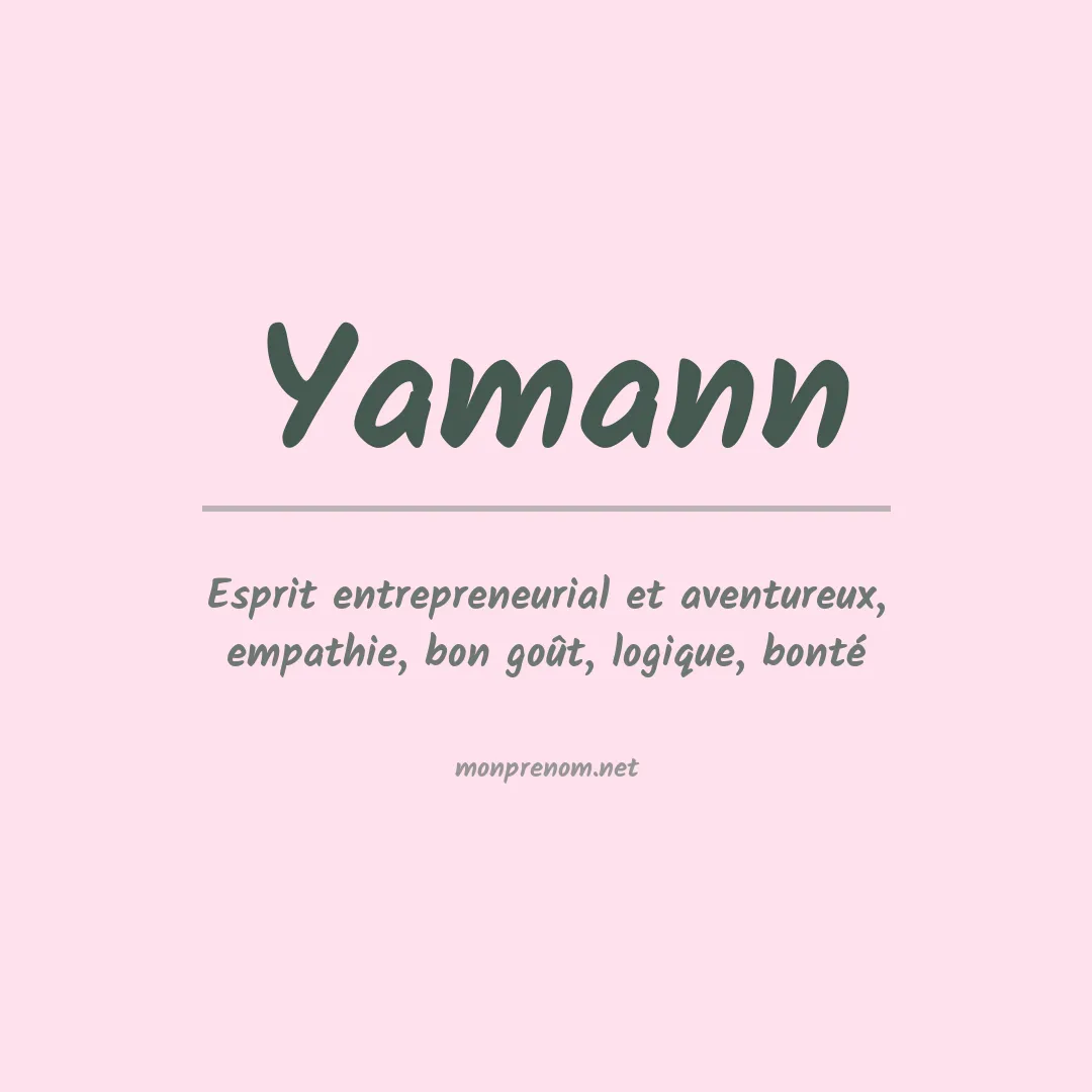 Signification du prénom Yamann