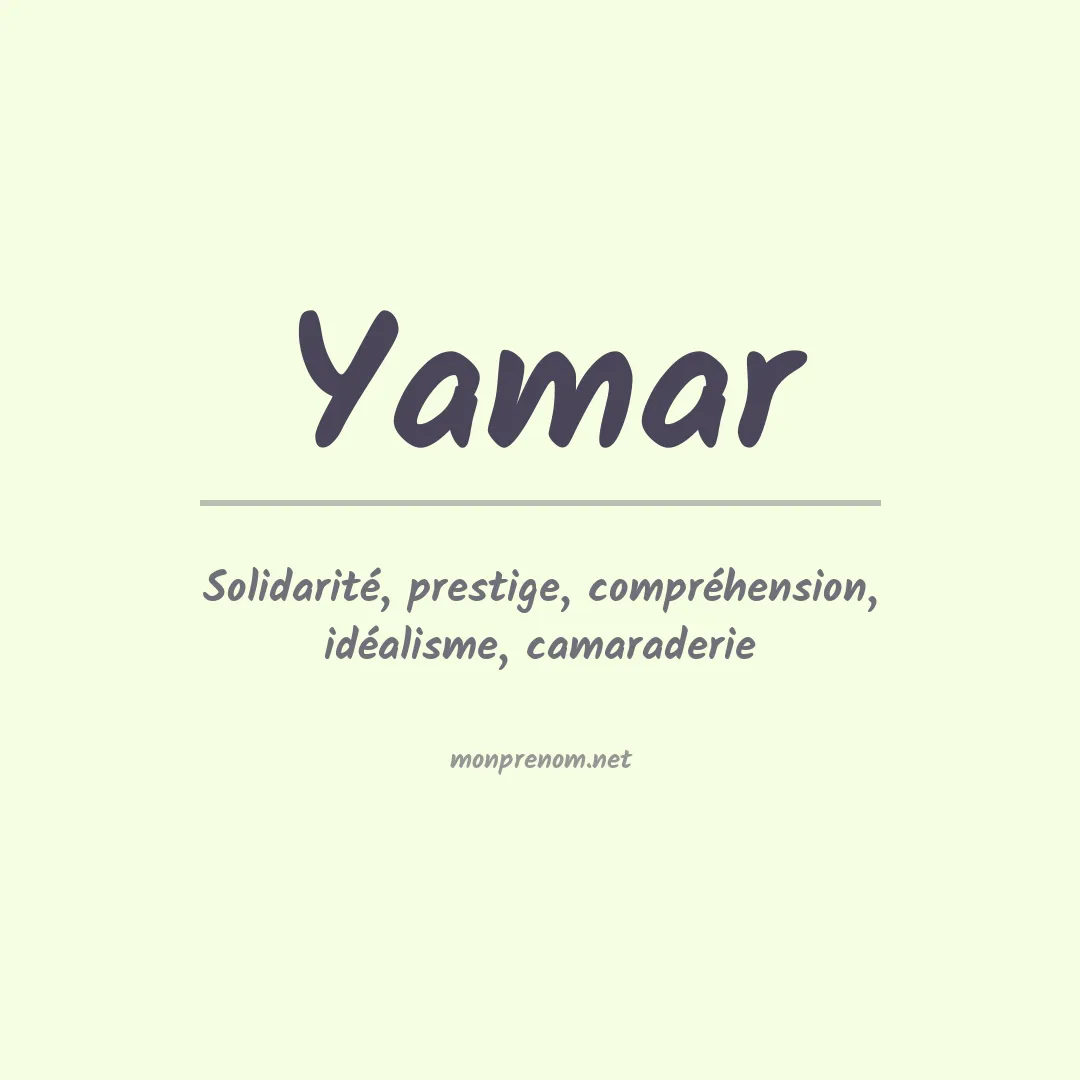 Signification du prénom Yamar