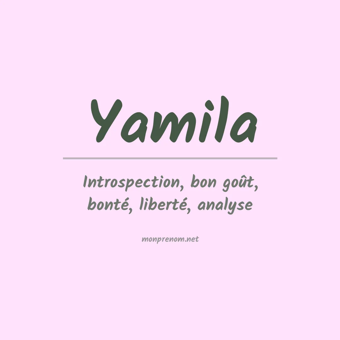 Signification du prénom Yamila
