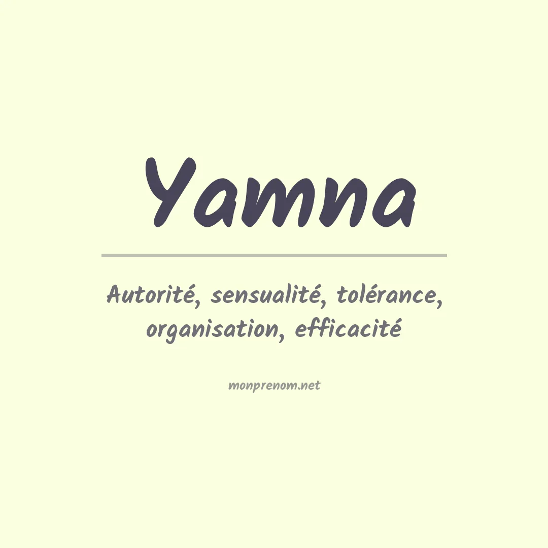 Signification du prénom Yamna