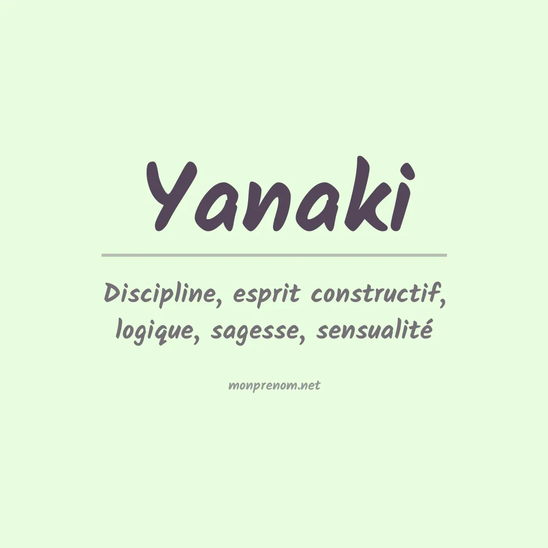 Signification du prénom Yanaki