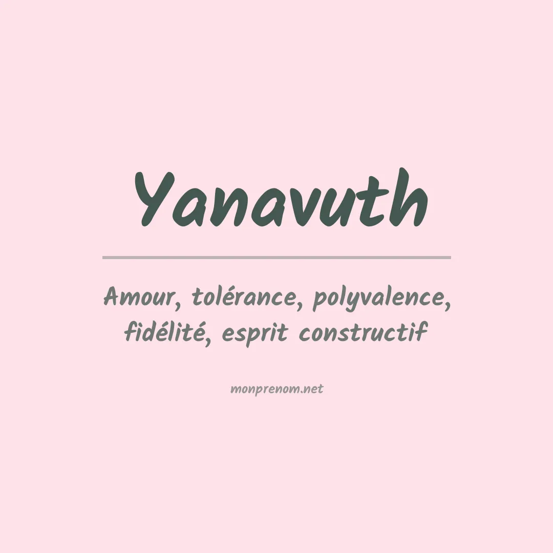 Signification du prénom Yanavuth