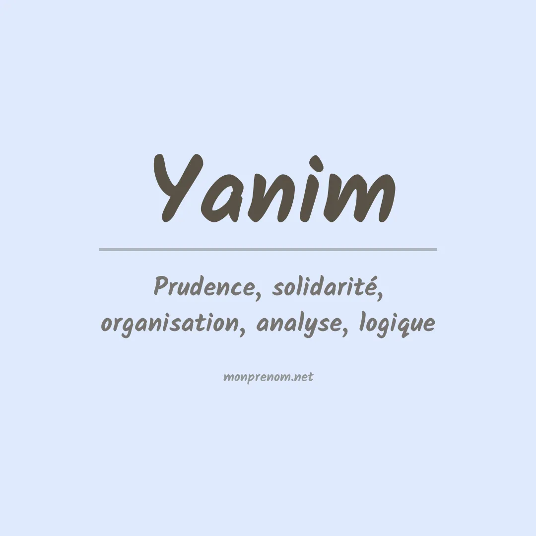 Signification du prénom Yanim