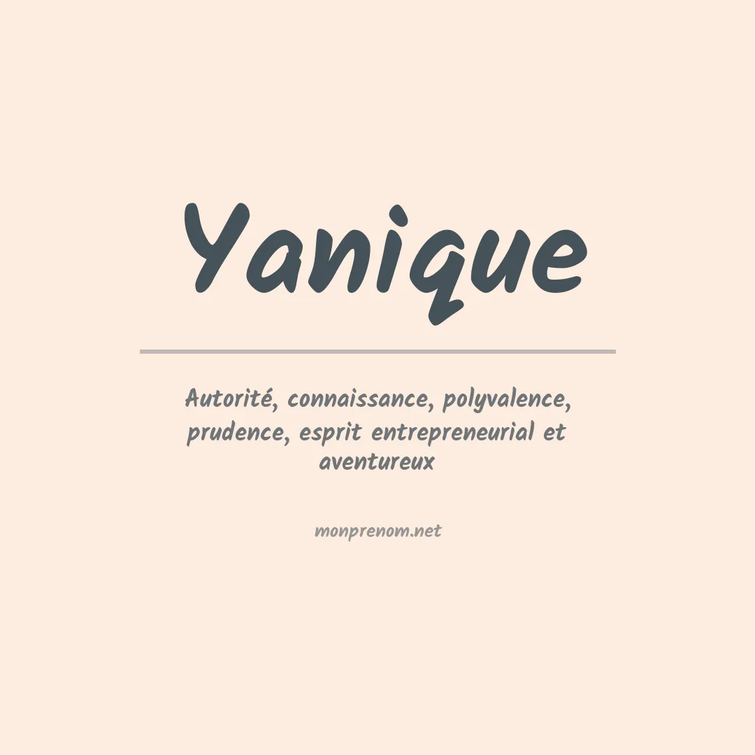 Signification du prénom Yanique