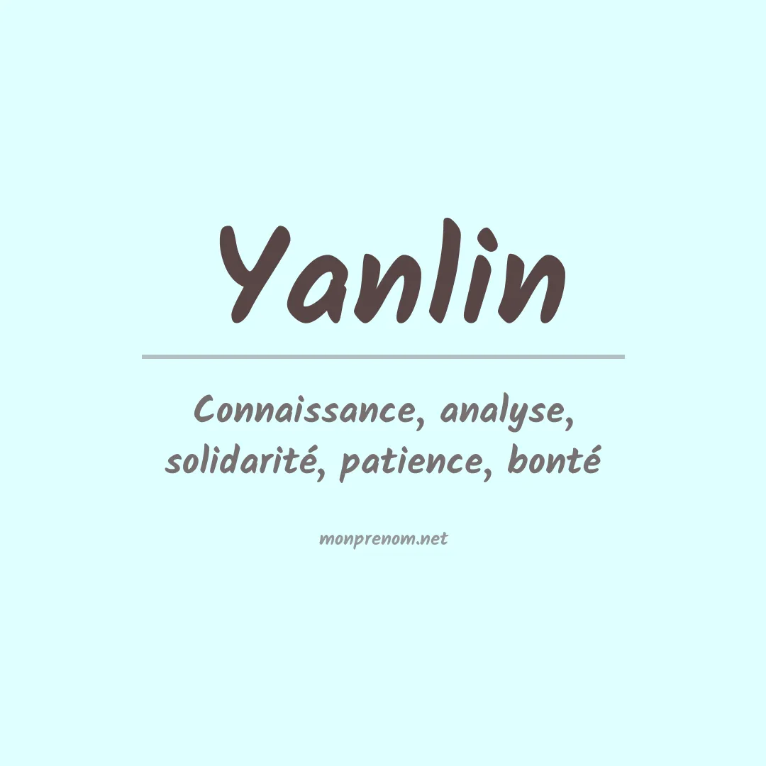 Signification du prénom Yanlin