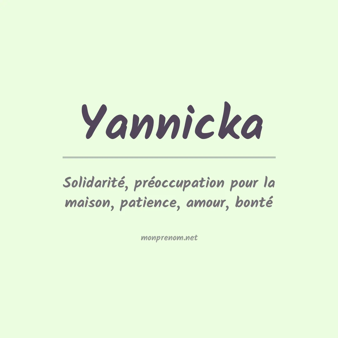 Signification du prénom Yannicka