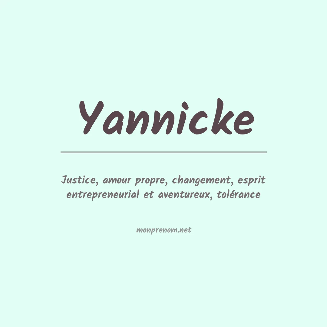 Signification du prénom Yannicke