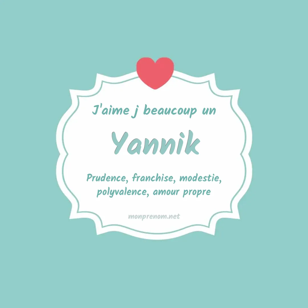 J'aime beaucoup Yannik