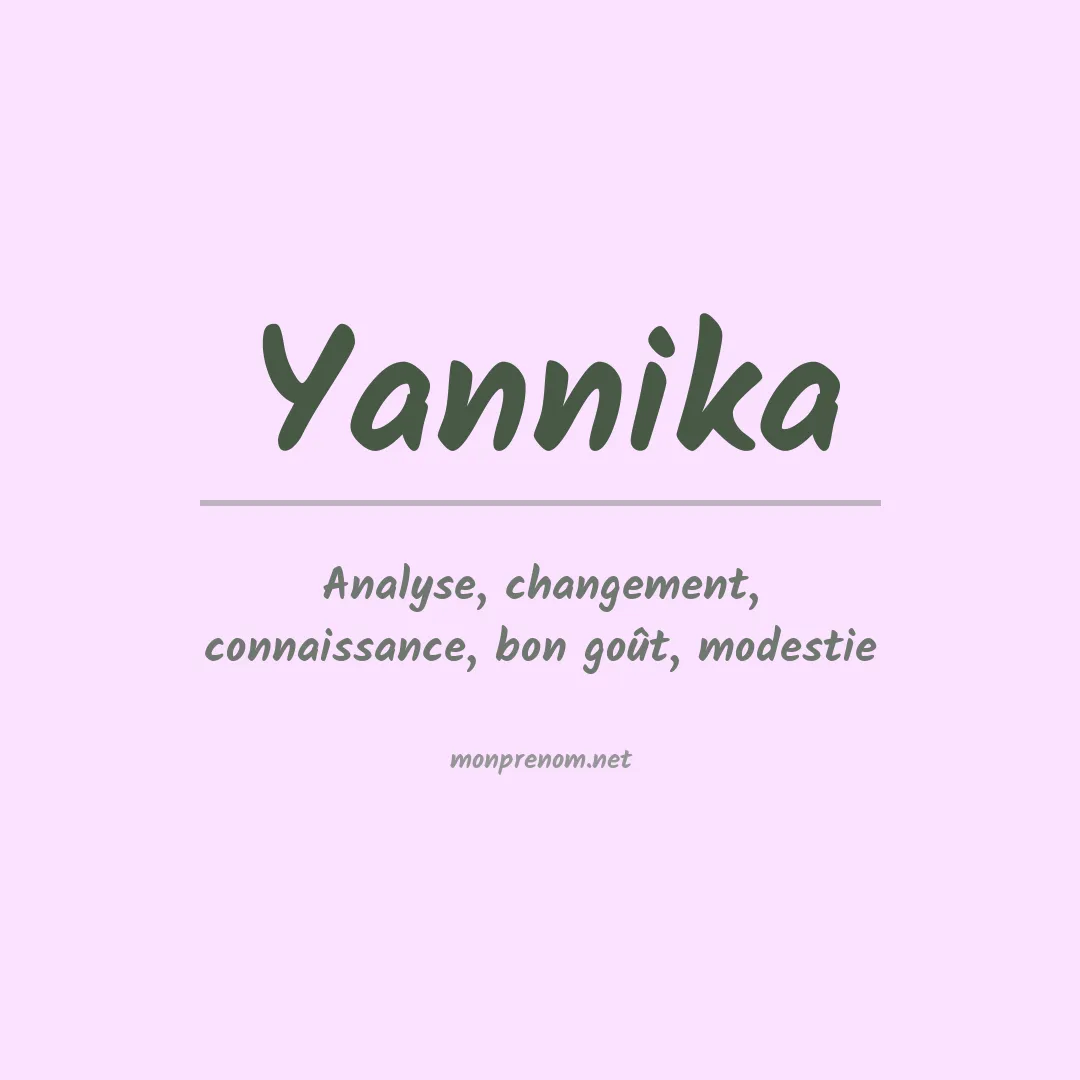 Signification du prénom Yannika