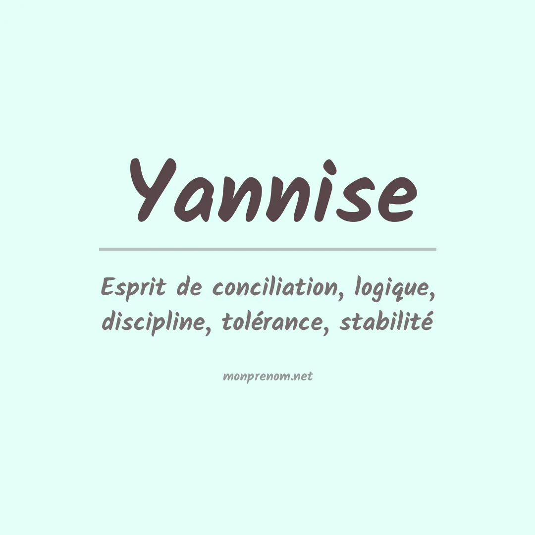 Signification du prénom Yannise