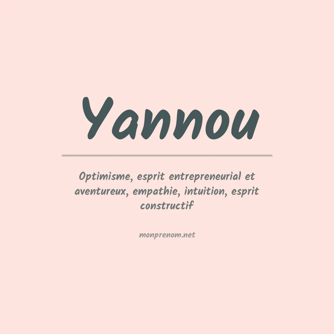 Signification du prénom Yannou