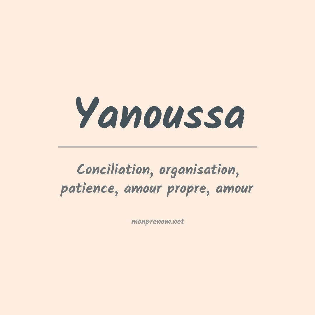 Signification du prénom Yanoussa