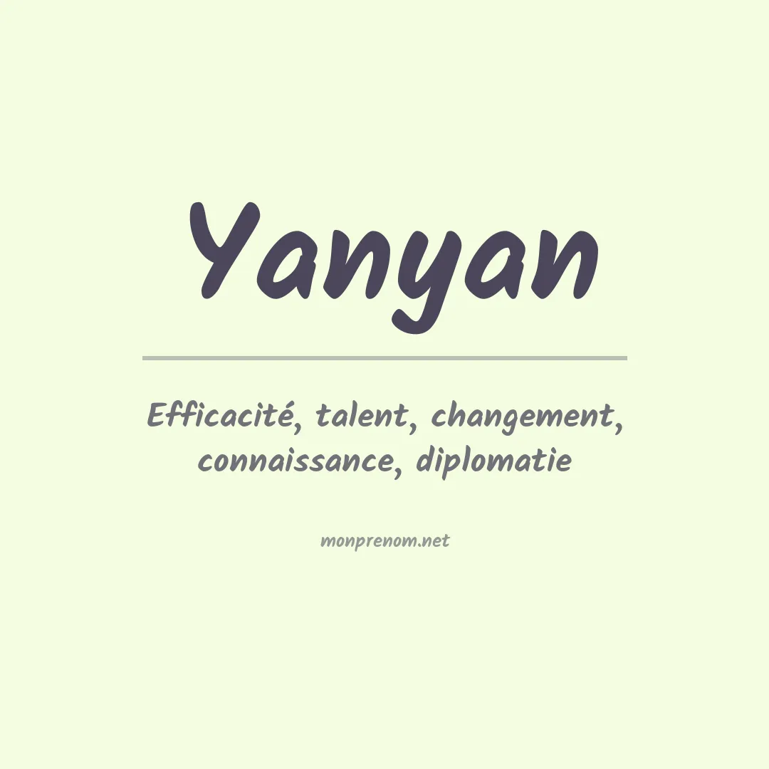 Signification du prénom Yanyan
