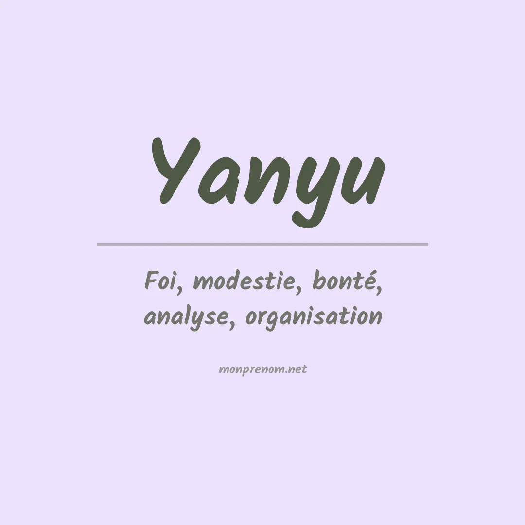 Signification du prénom Yanyu