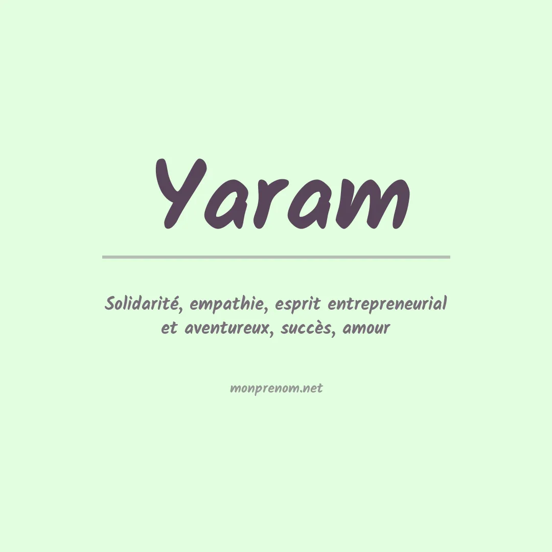 Signification du prénom Yaram