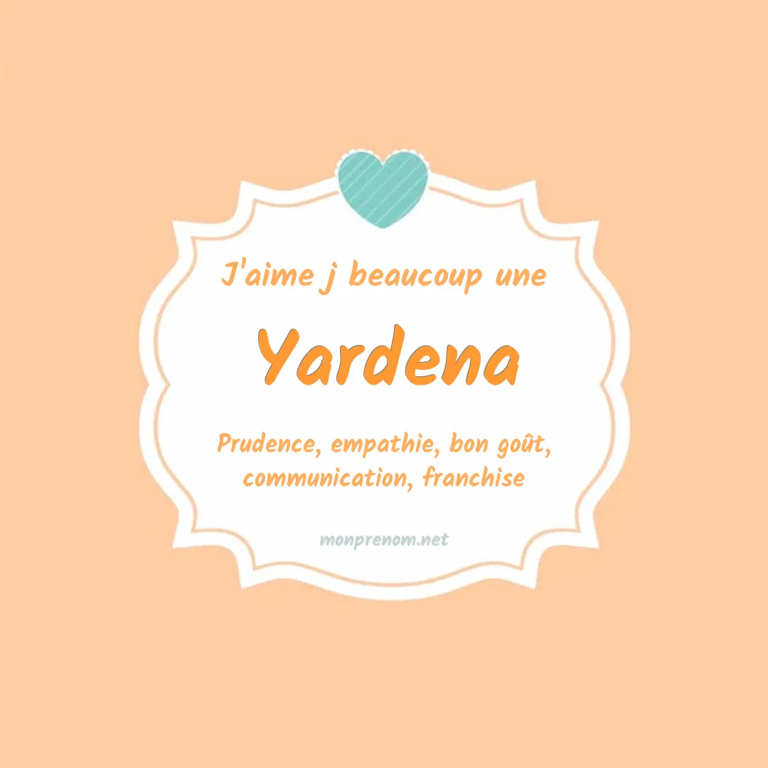 J'aime beaucoup Yardena