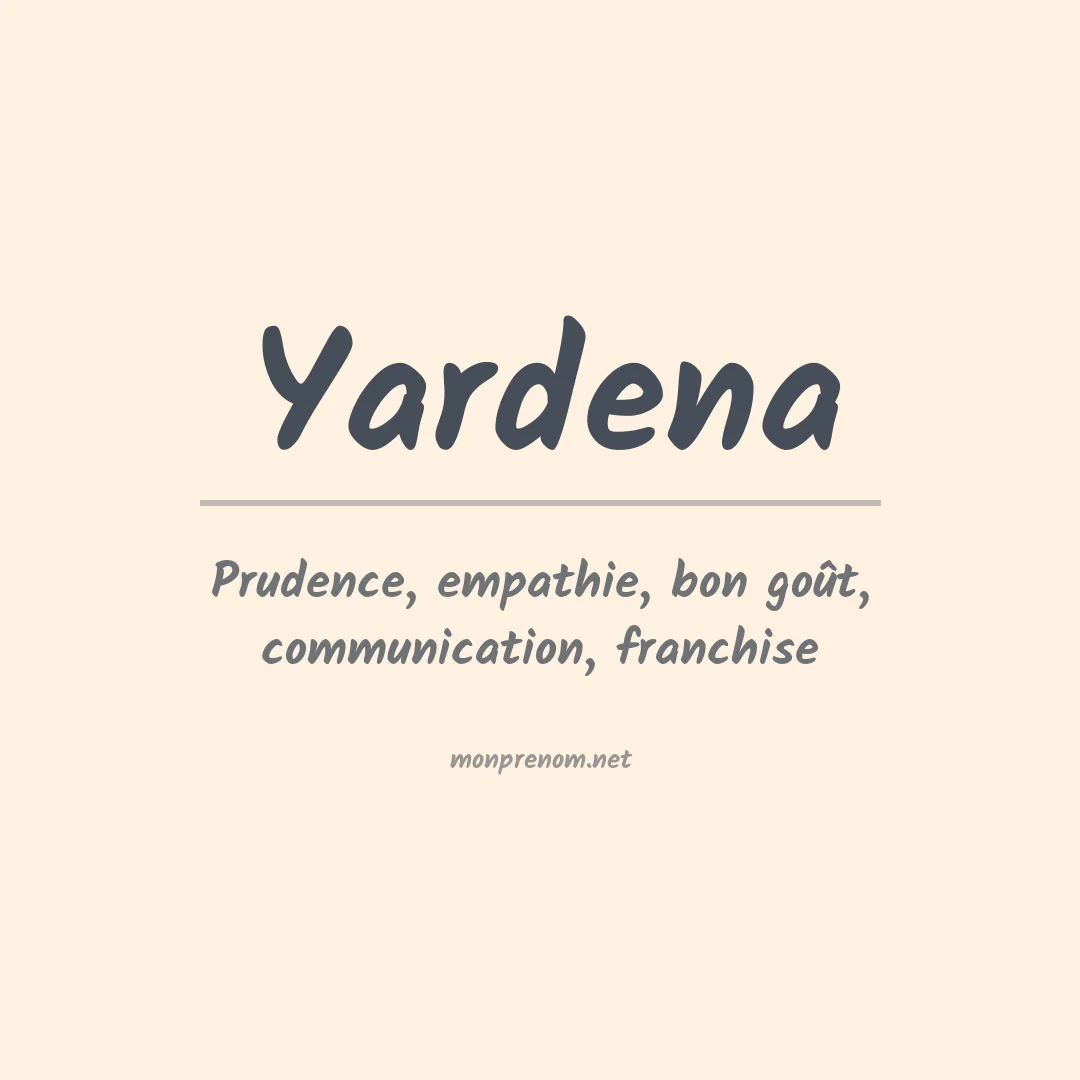 Signification du prénom Yardena